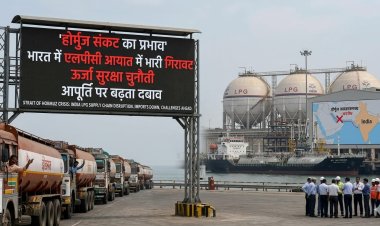 होर्मुज जलडमरूमध्य संकट से भारत में एलपीजी आपूर्ति पर दबाव, आयात में गिरावट से ऊर्जा सुरक्षा चुनौती गहराई