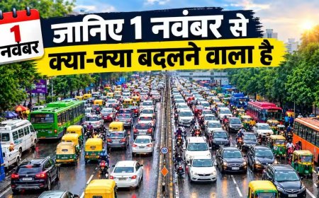 1 नवंबर से दिल्ली में क्या-क्या बदलेगा जानिए नए प्रतिबंधों का असर